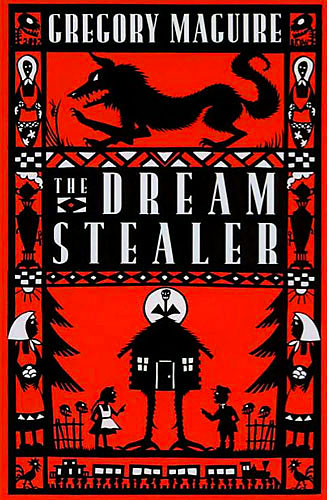 dreamstealer by gregory maguire